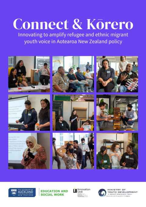 Connect & Kōrero: Innovating to amplify refugee and ethnic migrant youth voice in Aotearoa New Zealand policy.