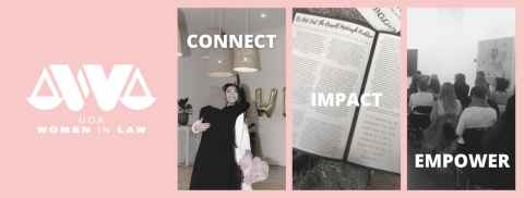 The words 'UoA women in law' on a pink background with three black and white photos and the words 'Connect', 'Impact' and 'Empower'. 