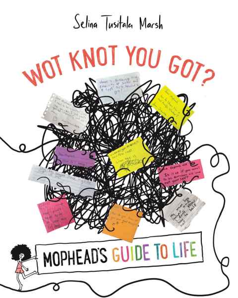 Book cover Wot Knot You Got? Mophead’s Guide to Life 