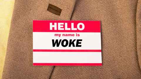 Name tag, "Hello, my name is Woke". 