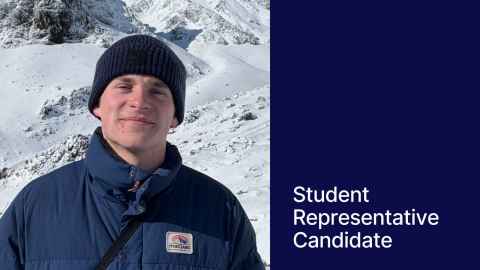 Photo of Dominic on a mountain. On the right a blue block with text "Student Representative Candidate"