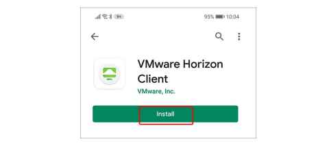 A mobile screenshot showing the words 'VMware Horizon Client' with a green 'Install' button outlined in red.